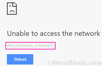 Main Err Network Changed Chrome