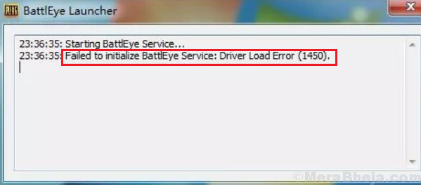 Failed To Initialize Battleye Service Driver Load Error (1450)