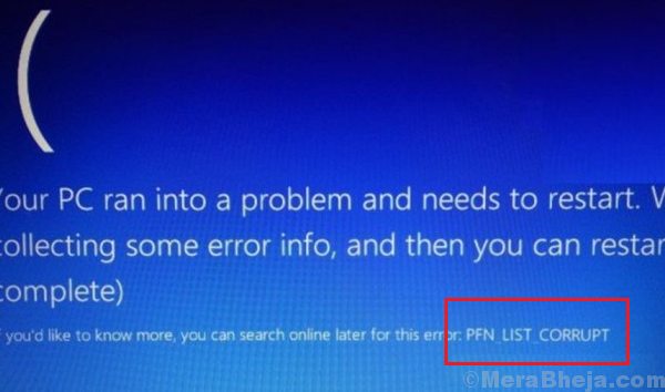 Pfn List Corrupt Error On Windows 10