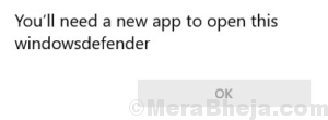 you need new app open windows defender