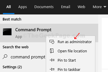 Click Windows Icon, Type Command Prompt, Right Click And Click On Run As Administrator