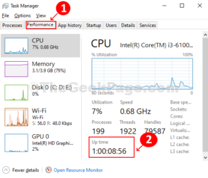 Click on Performance tab Check Uptime at the bottom of the page 1
