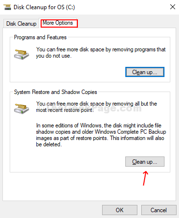 In The Next Window, Under More Options, Click On Cleanup Under Ystem Restore And Shadow Copies