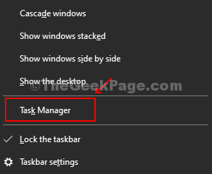 Righ Click On Taskbar, Click On Task Manager On The Menu