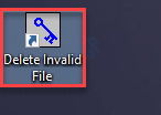 Open Delete Invalid File Min