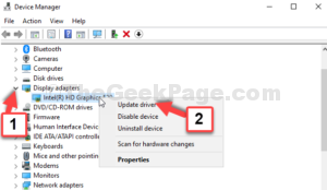 Device Manager Click to exapnd Display adapters right click Update driver