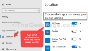 Location Choose which apps can access your precise location Turn on or off which apps should acces your location