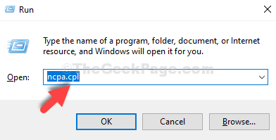Win + R Run Command Ncpa.cpl Enter