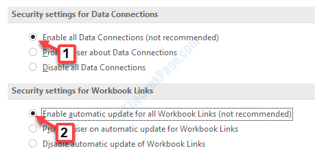 Trust Center Settings External Content Enable All Data Connections Enable Automatic Update For All Workbook Links Enable Ok