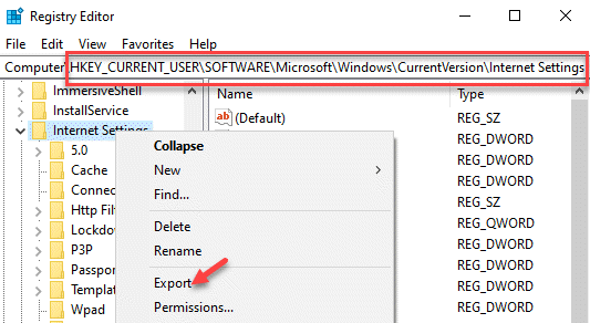 Registry Editor Navigate To Internet Settings Right Click Export