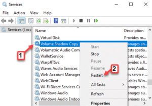 Services Name Volume Shadow Copy Right Click Restart