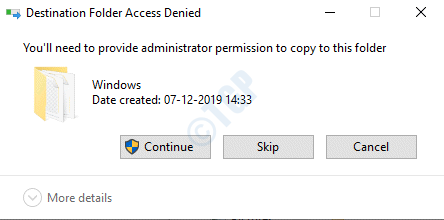 Destination Folder Access Denied Pop Up Continue To Grant Access
