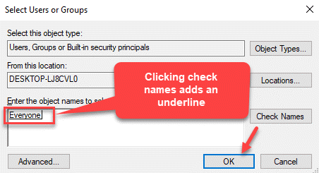 Select Users Or Groups Enter The Object Name To Select Everyone Underlined Ok