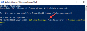 Windows Powershell (admin) Run Command To Remove Windows Store Enter