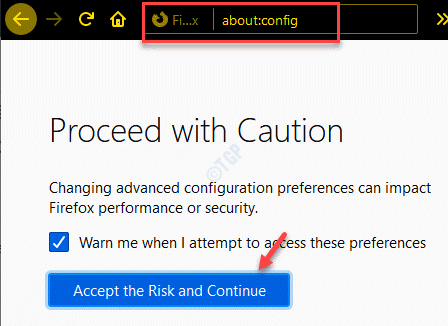 Firefox About Config Accept The Risk And Continue