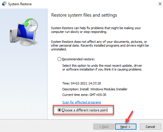 System Restore Choose A Different Restore Point Next