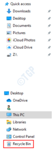 How to open Recycle Bin in Windows 10 when it is not on Desktop
