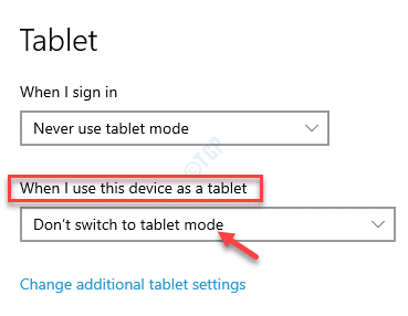 Settongs Tablet Когда я использую это устройство в качестве планшета, не переключайтесь в режим планшета