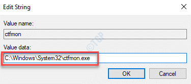 Изменить строковое значение Значение набора данных для Ctfmon.exe Path Ok