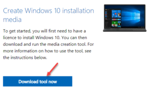 Create Windows 10 installation media Download tool now