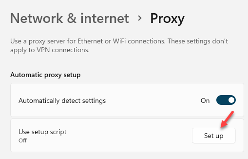 Network & Internet Proxy Automatic Proxy Setup Use Setup Script Setup