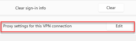 Proxy Settings For This Vpn Connection Edit