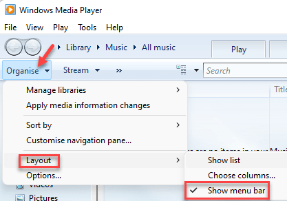 Windows Media Player Organise Layout Show Menu Bar Min