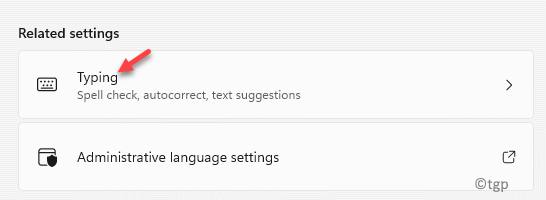 Language & Region Settings Related Settings Typing