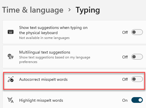 Time & Language Typing Autocorrect Misspelt Words Uncheck Min