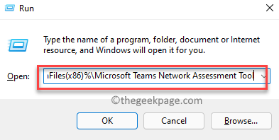 Run Command Paste The File Explorer Path To Microsoft Teams Network Assessment Tool Enter