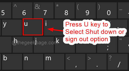 Press U Key To Select Shutdown Or Sign Out Option 11zon