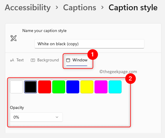 Accessibility Captions Edit Change Window Opacity Color Min